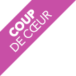 COUP DE CŒUR